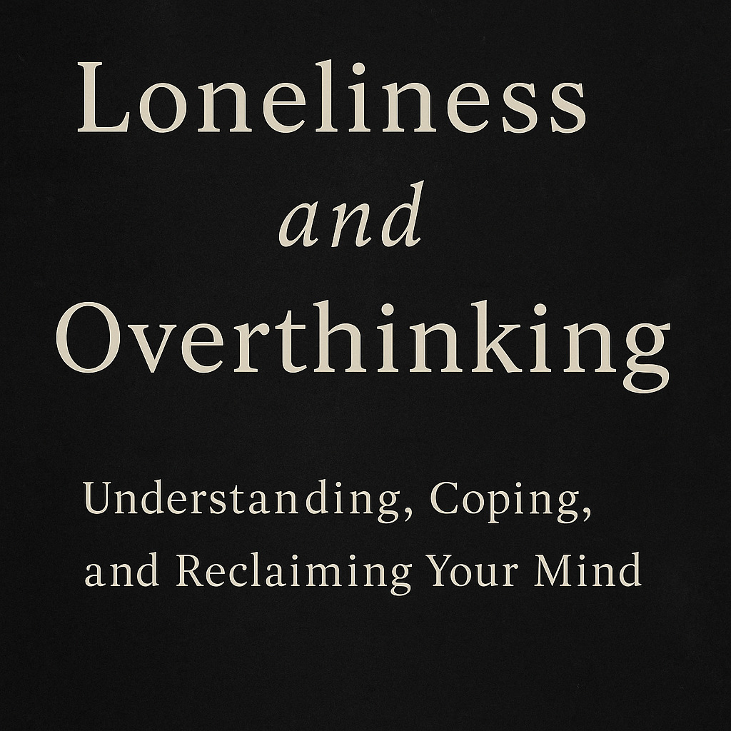Loneliness-and-Overthinking Cover